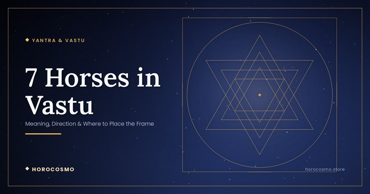 7 Horses in Vastu: Meaning, Direction & Where to Place the Frame