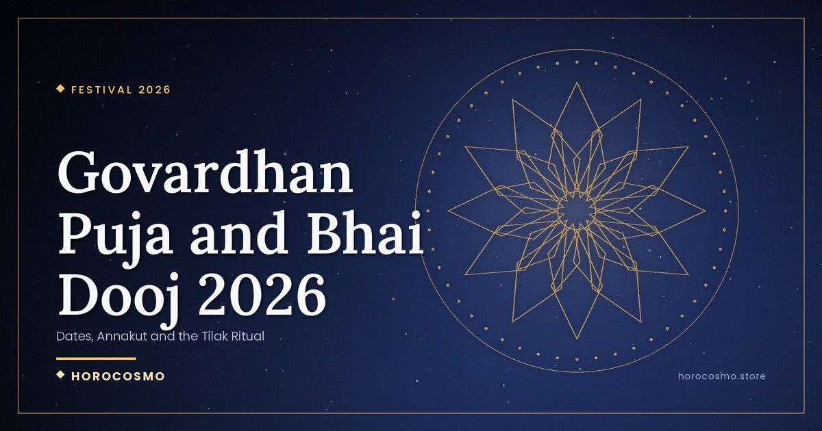 Govardhan Puja and Bhai Dooj 2026: Dates, Annakut and the Tilak Ritual
